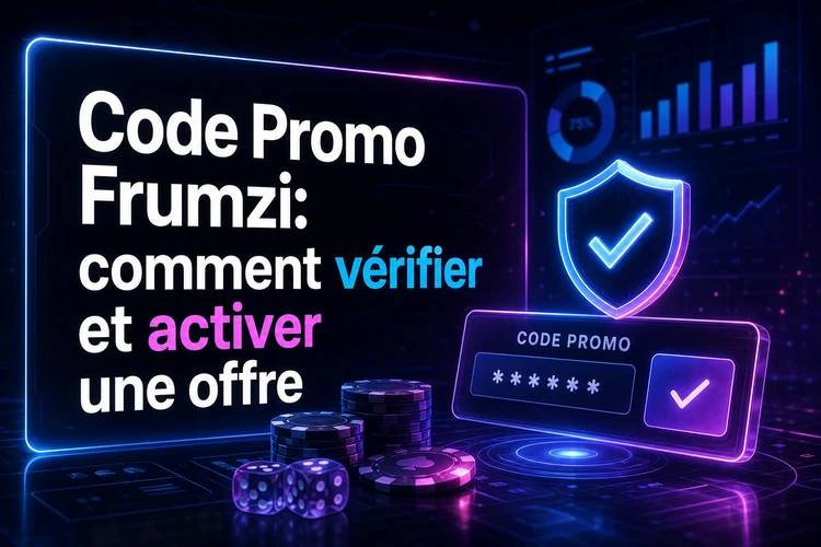 Code Promo Frumzi: comment vérifier et activer une offre
